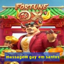 massagem gay em santos